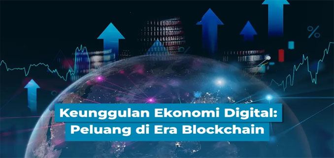 Perkembangan Teknologi Blockchain dan Peluang Digital di Indonesia