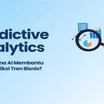 Perkenalkan Layanan Analitik Cerdas, Bantu Pengambilan Keputusan Strategis