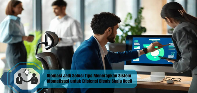 Ungkap Fitur Baru untuk Otomatisasi Bisnis Skala Besar